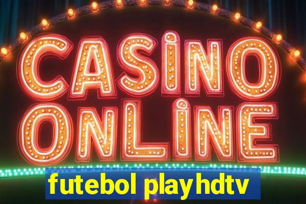 futebol playhdtv